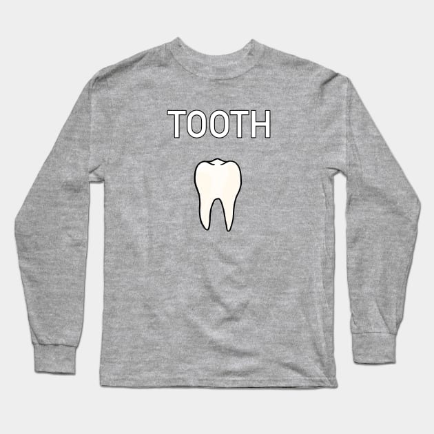 TOOTH Long Sleeve T-Shirt by Fortified_Amazement